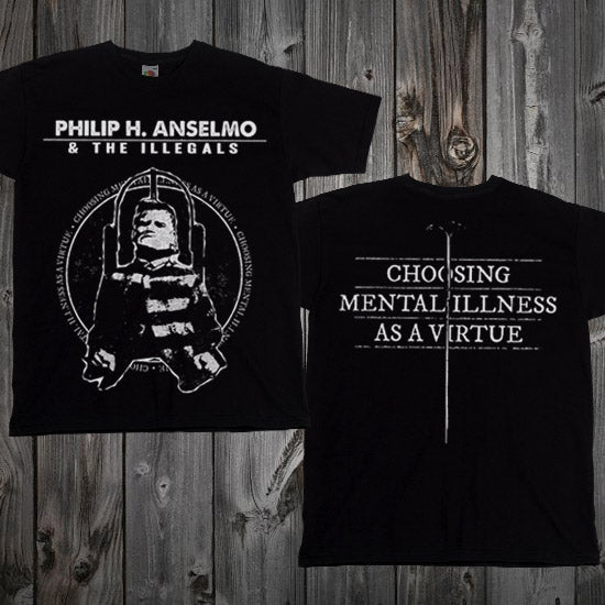 Illegals: "Choosing Mental Illness" T-Shirt
