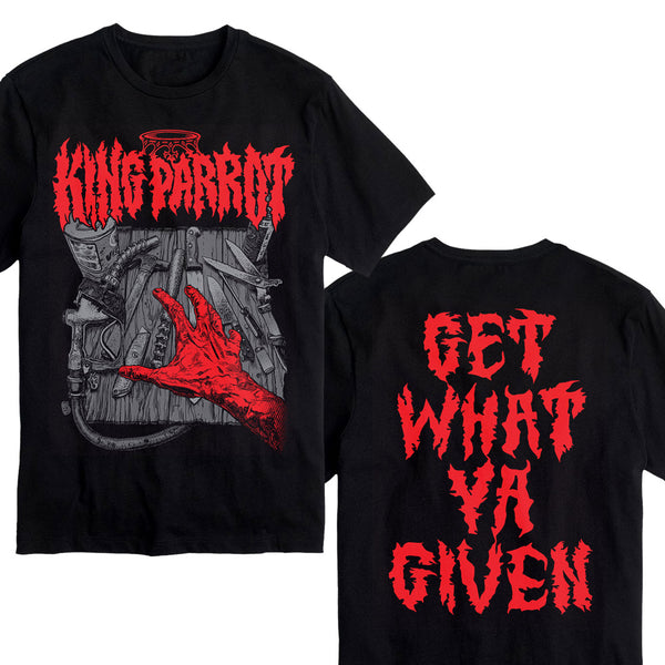 King Parrot: "Get What Ya Given" T-Shirt