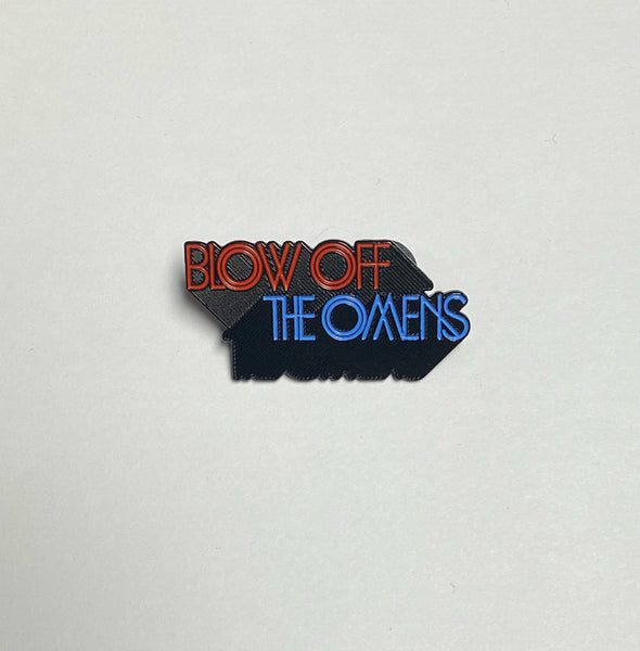 Child Bite: "Blow Off the Omens" Enamel Pin