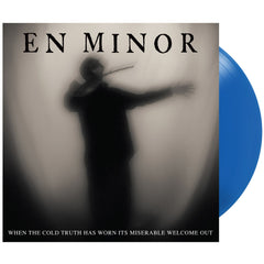 En Minor: "When the Cold Hard Truth..." Vinyl Bundle