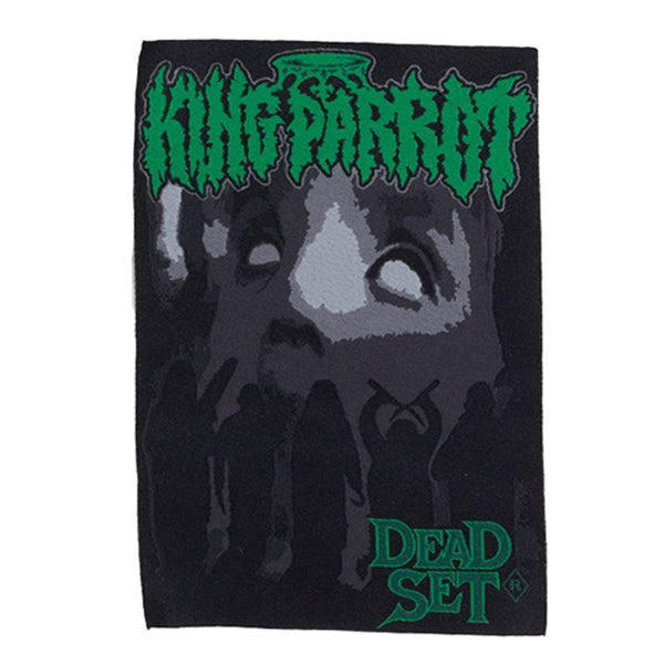King Parrot: "Dead Set" Patch