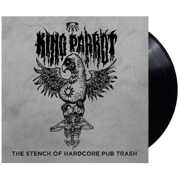 King Parrot: "The Stench of Hardcore Pub Trash" 10" Vinyl